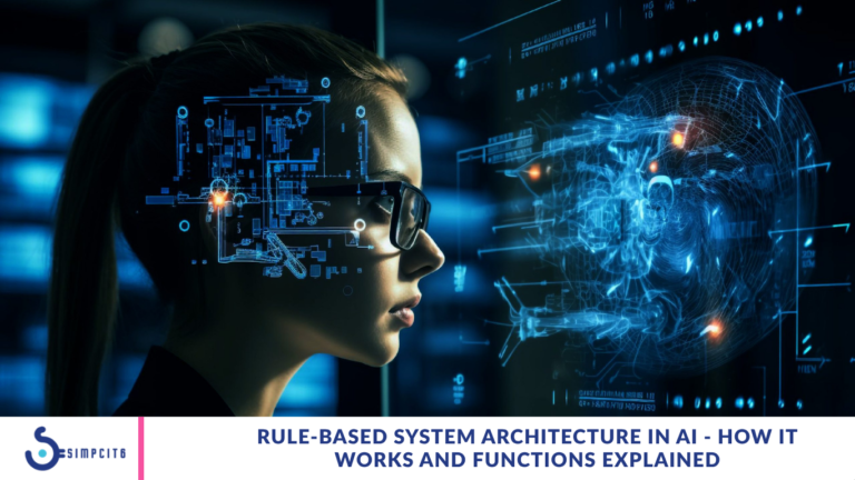 Rule-Based System Architecture in AI - How It Works and Functions Explained